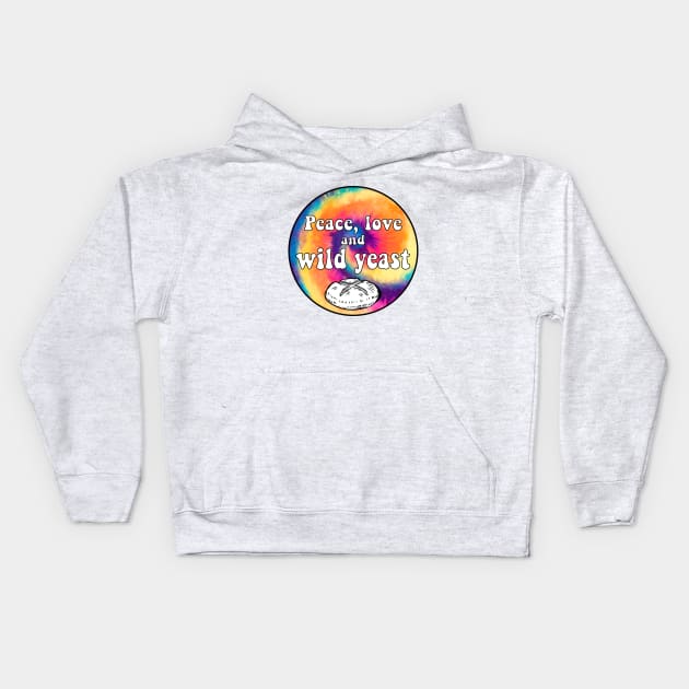 Peace, Love, and Wild Yeast Kids Hoodie by Yellow Hexagon Designs